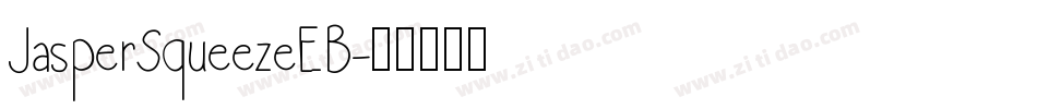 JasperSqueezeEB字体转换