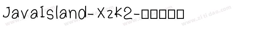 JavaIsland-XzK2字体转换