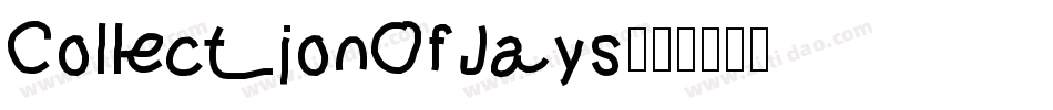 CollectionOfJays字体转换