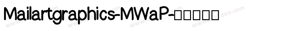 Mailartgraphics-MWaP字体转换