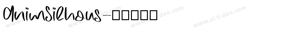 AnimSilhous字体转换
