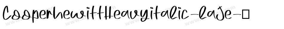 CooperhewittHeavyitalic-laJe字体转换