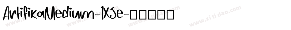 ArtifikaMedium-1XJe字体转换