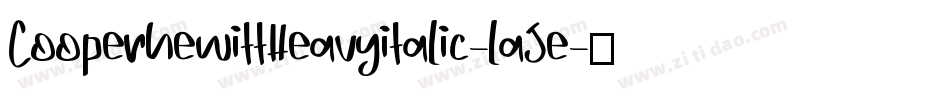 CooperhewittHeavyitalic-laJe字体转换