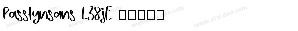 Passtynsans-L38jE字体转换
