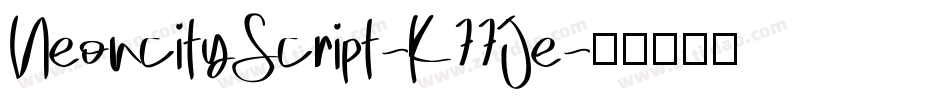 NeoncityScript-K77Je字体转换