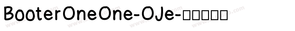 BooterOneOne-OJe字体转换