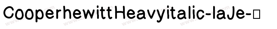 CooperhewittHeavyitalic-laJe字体转换