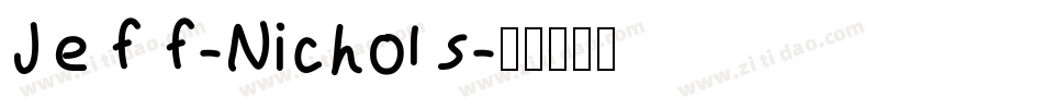 Jeff-Nichols字体转换