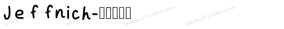 Jeffnich字体转换