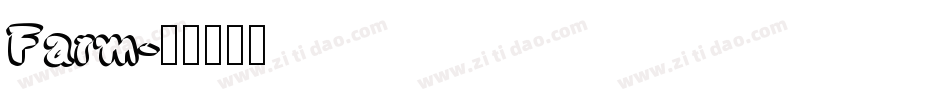 Farm字体转换