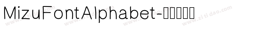 MizuFontAlphabet字体转换