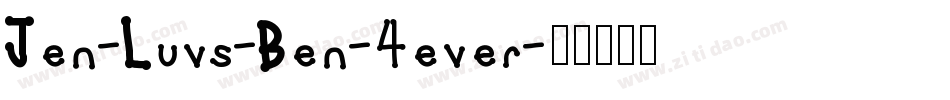 Jen-Luvs-Ben-4ever字体转换