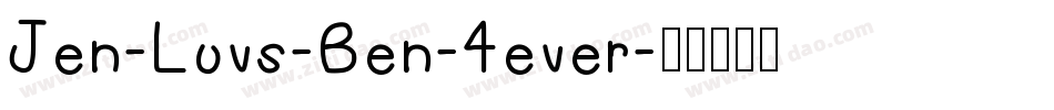 Jen-Luvs-Ben-4ever字体转换
