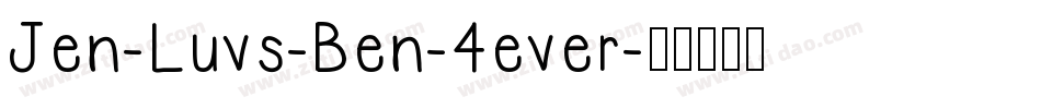 Jen-Luvs-Ben-4ever字体转换