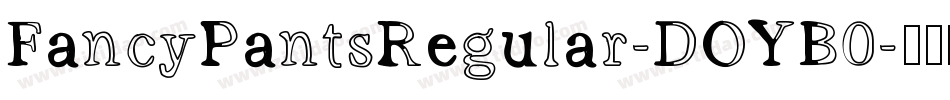 FancyPantsRegular-DOYB0字体转换
