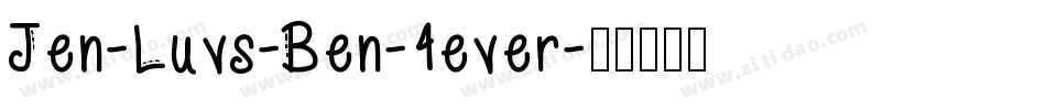 Jen-Luvs-Ben-4ever字体转换