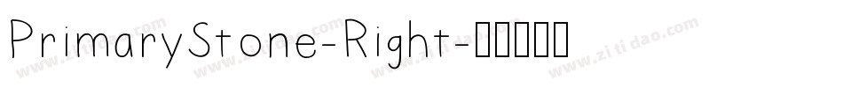 PrimaryStone-Right字体转换