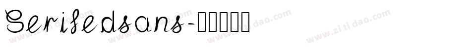 Serifedsans字体转换