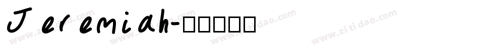 Jeremiah字体转换