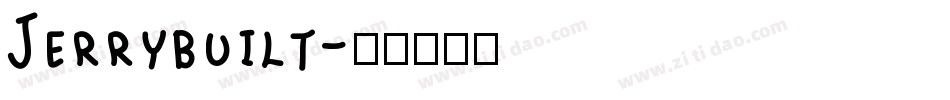 Jerrybuilt字体转换