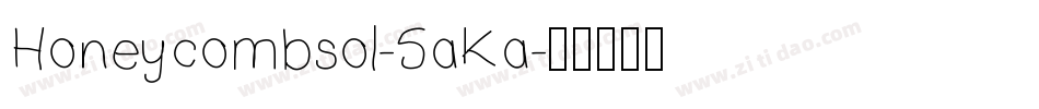Honeycombsol-5aKa字体转换