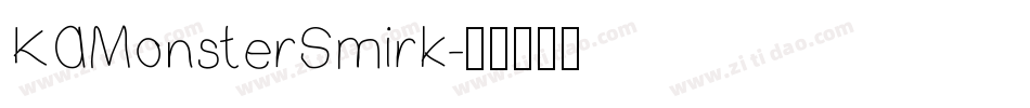 KAMonsterSmirk字体转换