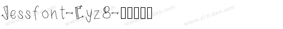 Jessfont-Eyz8字体转换