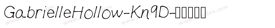 GabrielleHollow-Kn9D字体转换