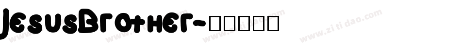 JesusBrother字体转换