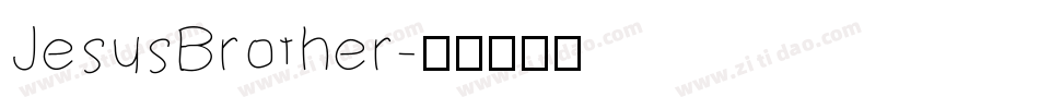 JesusBrother字体转换