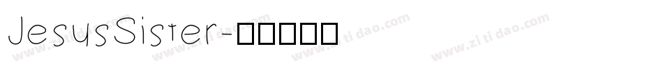 JesusSister字体转换