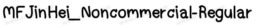 MFJinHei_Noncommercial-Regular字体转换