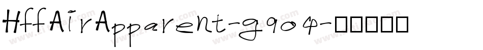 HffAirApparent-g904字体转换