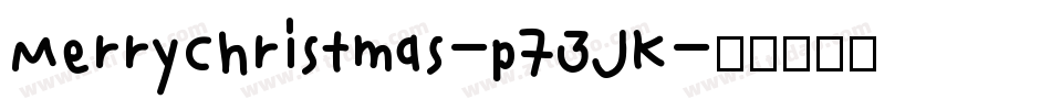 MerryChristmas-p73JK字体转换