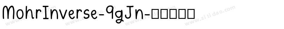 MohrInverse-9gJn字体转换