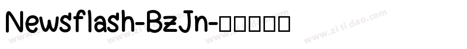 Newsflash-BzJn字体转换