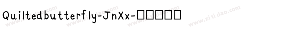 Quiltedbutterfly-JnXx字体转换
