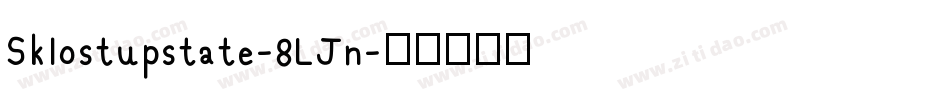 Sklostupstate-8LJn字体转换