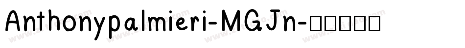 Anthonypalmieri-MGJn字体转换
