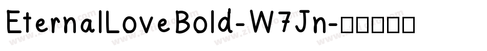 EternalLoveBold-W7Jn字体转换
