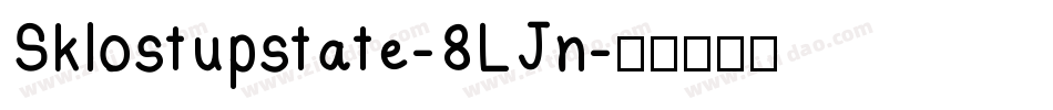 Sklostupstate-8LJn字体转换