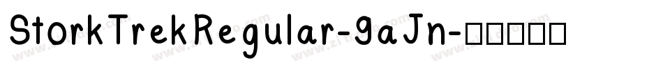 StorkTrekRegular-9aJn字体转换