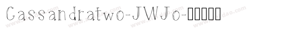 Cassandratwo-JWJo字体转换