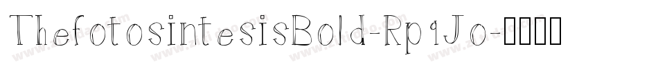 ThefotosintesisBold-Rp9Jo字体转换