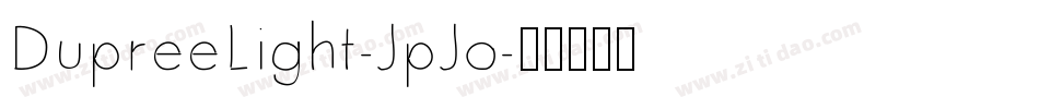 DupreeLight-JpJo字体转换