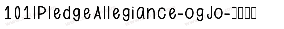 101IPledgeAllegiance-ogJo字体转换