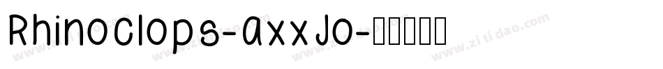 Rhinoclops-axxJo字体转换