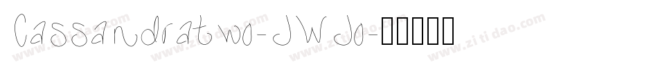 Cassandratwo-JWJo字体转换