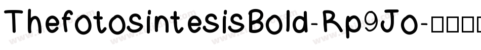 ThefotosintesisBold-Rp9Jo字体转换